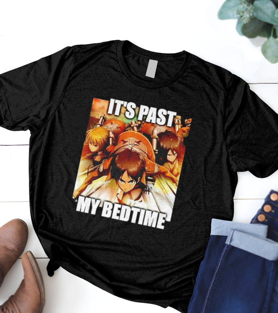 Attack On Titan It’s Past My Bedtime Anime Characters Classic Scene T-Shirt