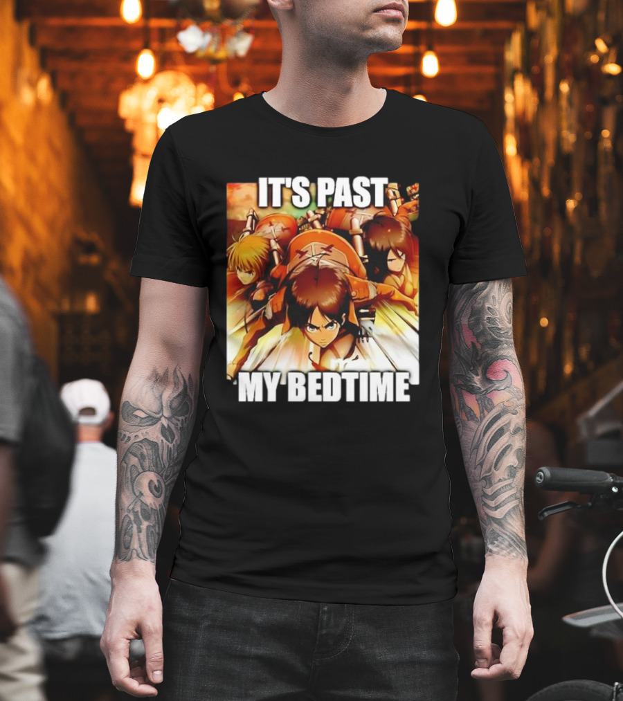 Attack On Titan It’s Past My Bedtime Anime Characters Classic Scene T-Shirt