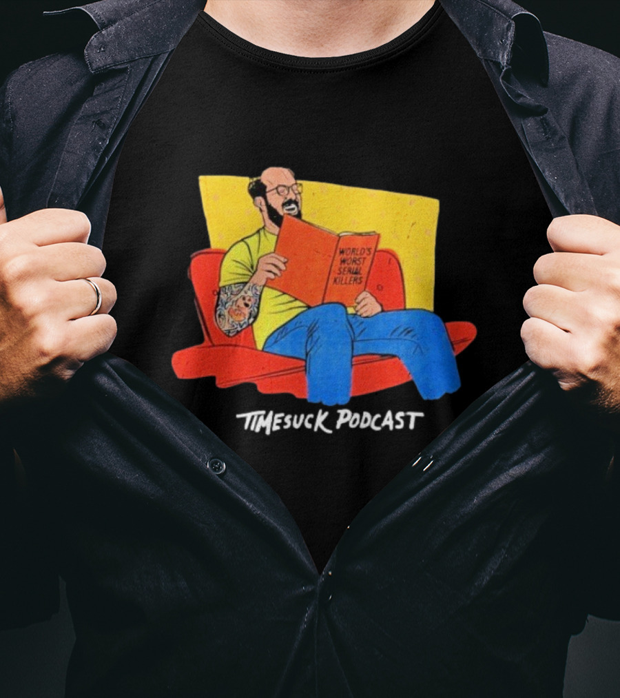 Bad Magic Timesuck Podcast Light Reading World's Worst Serial Killers Sofa T-Shirt