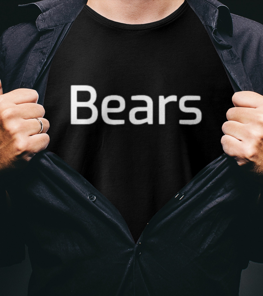 Bears Word Bold Whimsical Style White Text T-Shirt