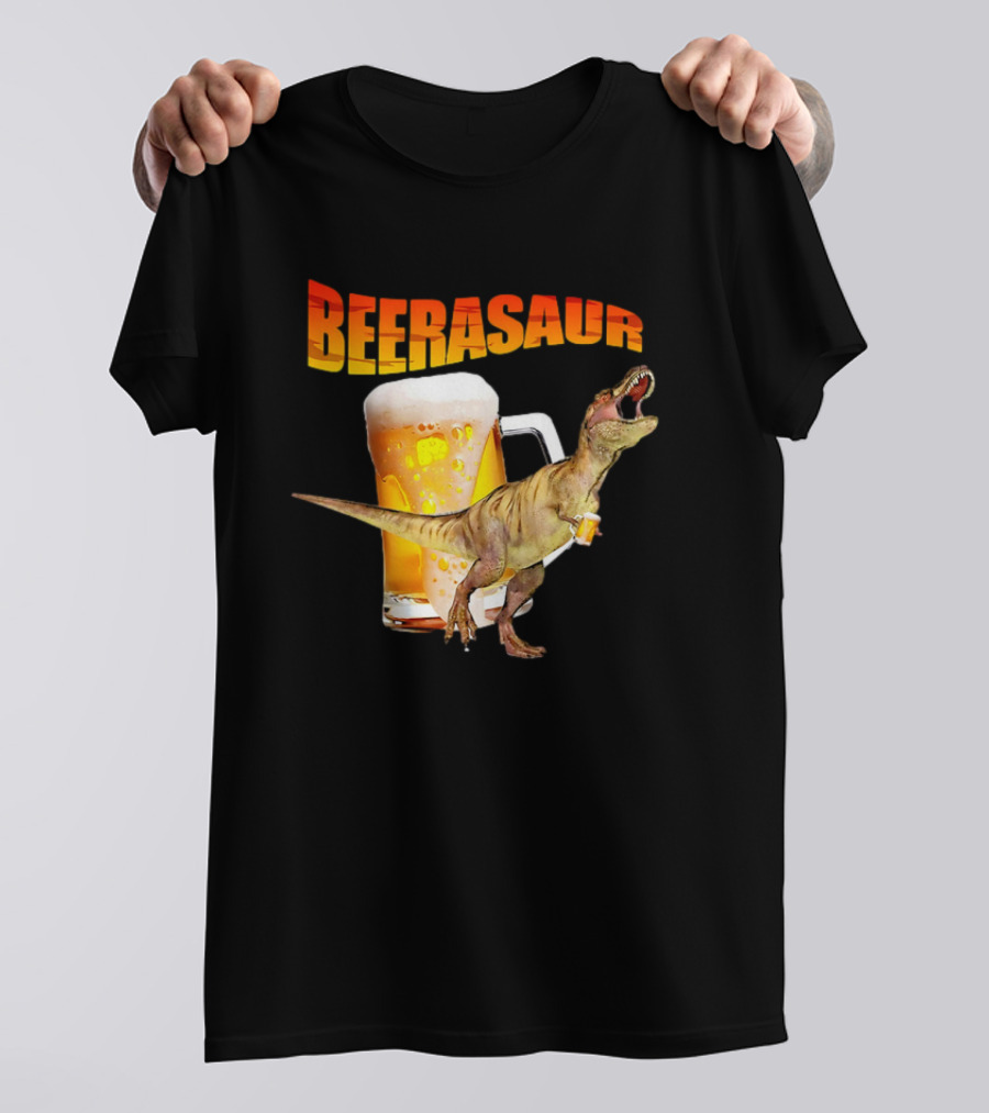 Beerasaur Dinosaur With Beer Ferocious Roar T-Shirt