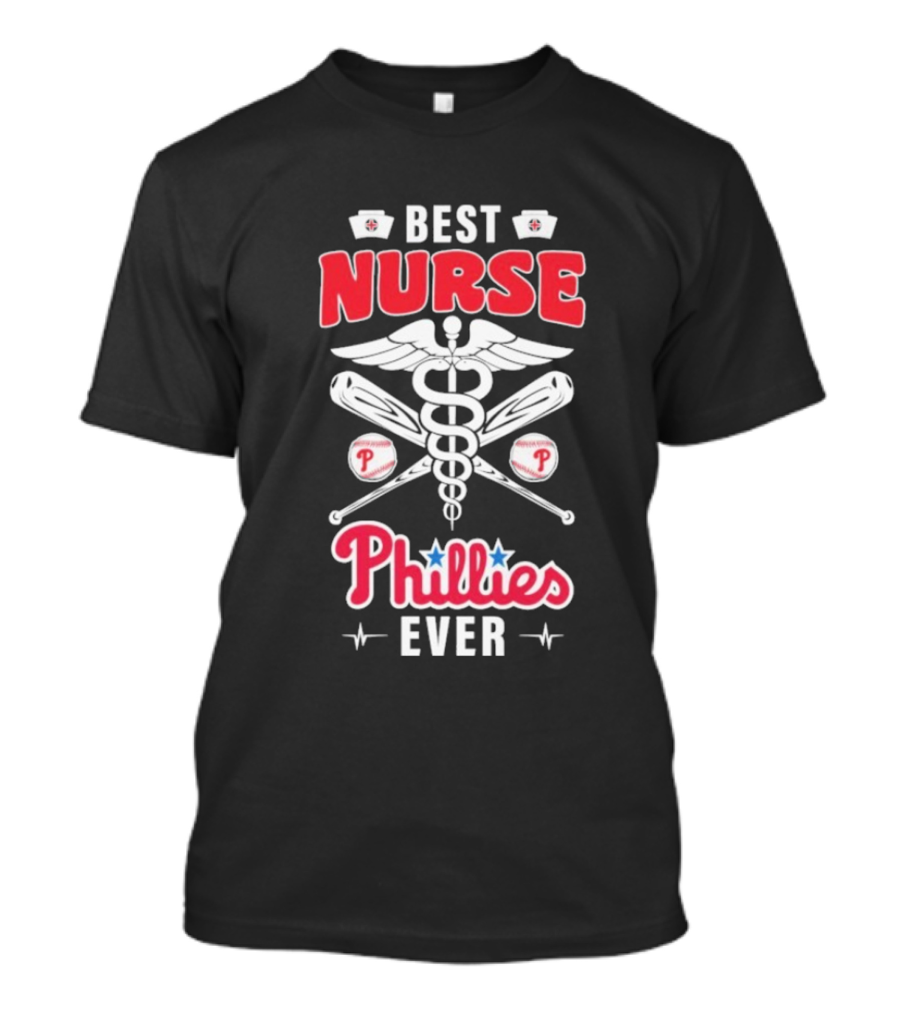 Best Nurse Phillies Baseball Ever T-Shirt