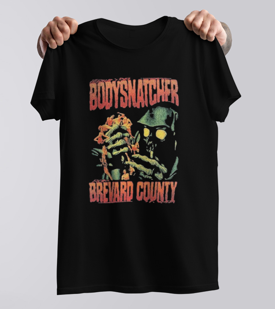 Bodysnatcher Brevard County Horror Monster Creature T-Shirt