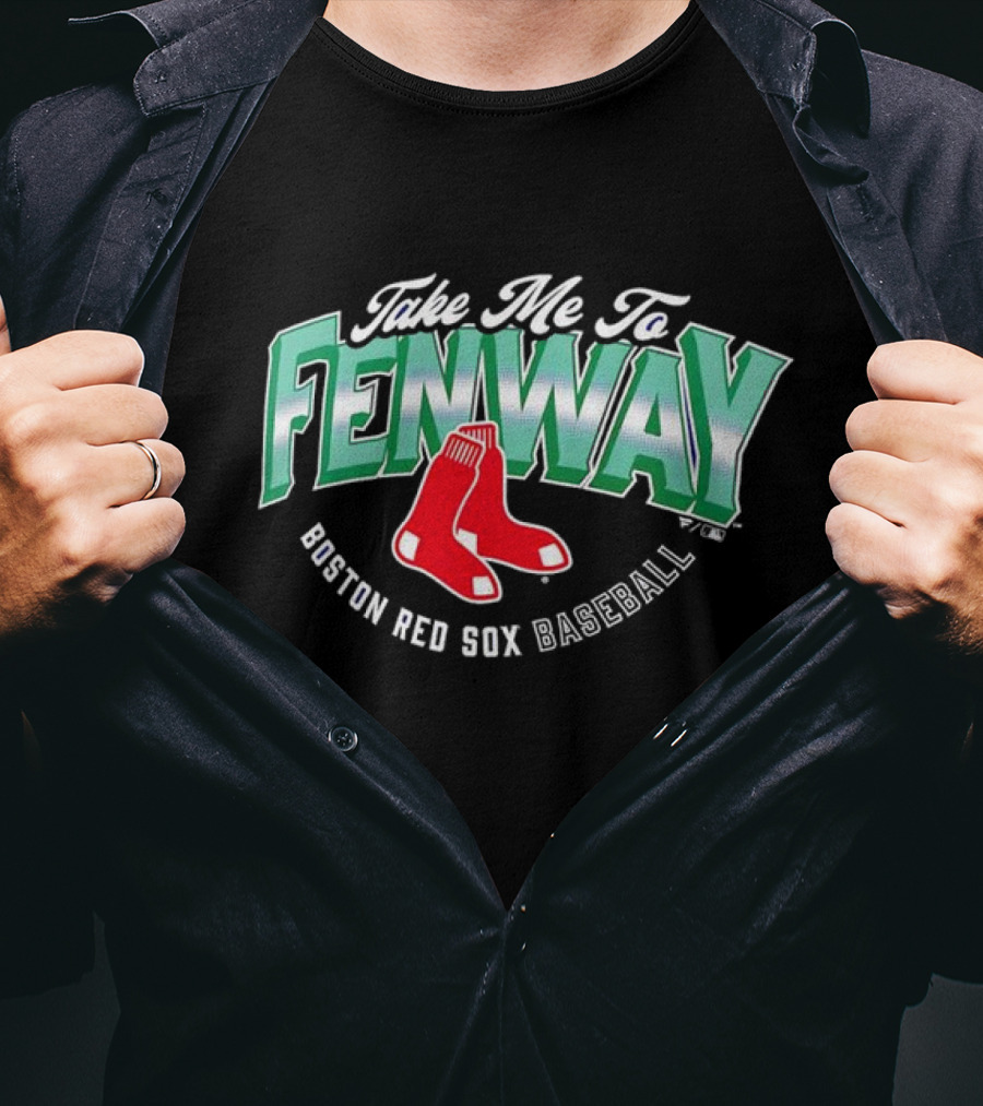 Take Me To Fenway Boston Red Sox Baseball T-Shirt