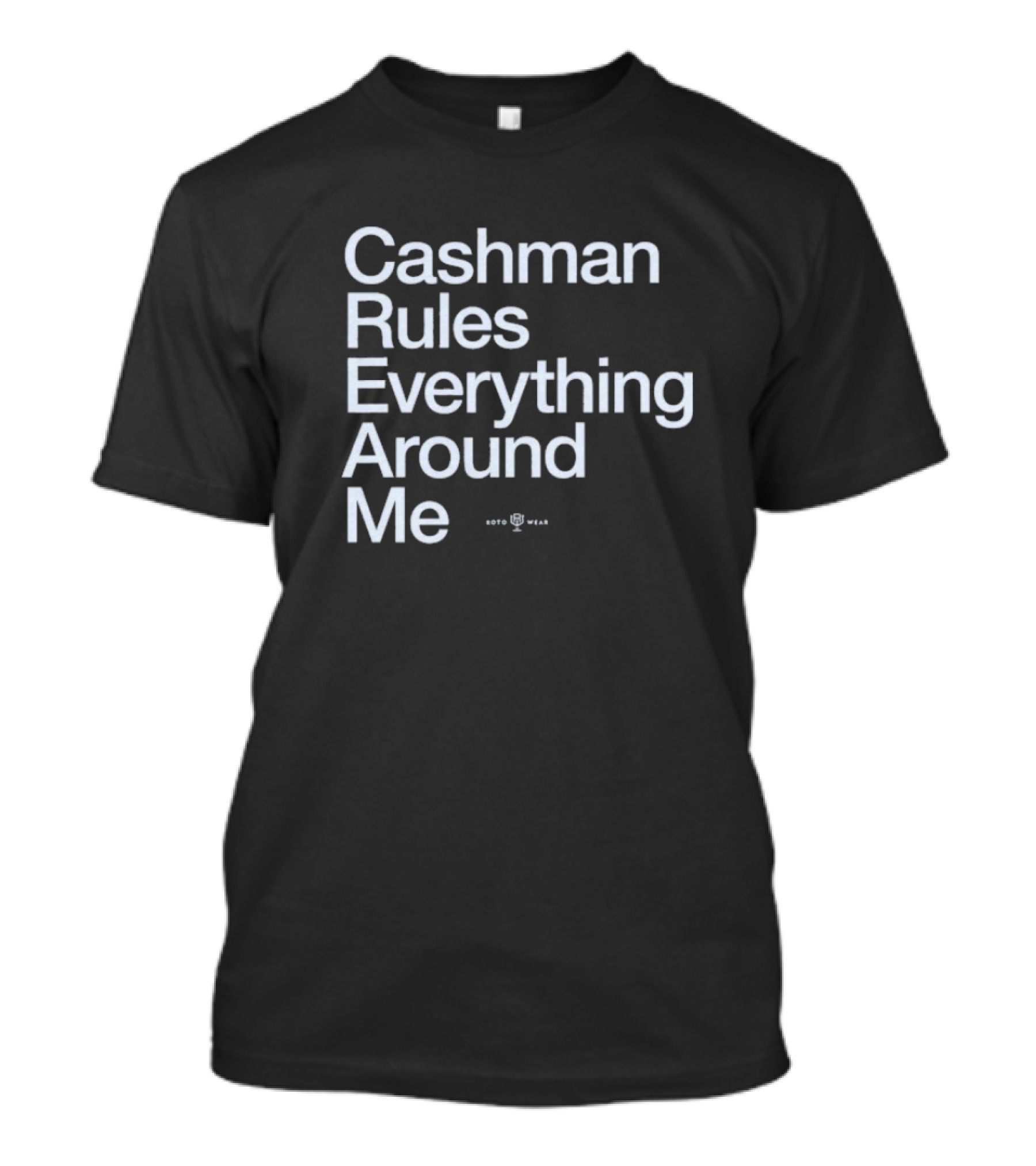 Cashman Rules Everything Around Me Trophy Symbol T-Shirt
