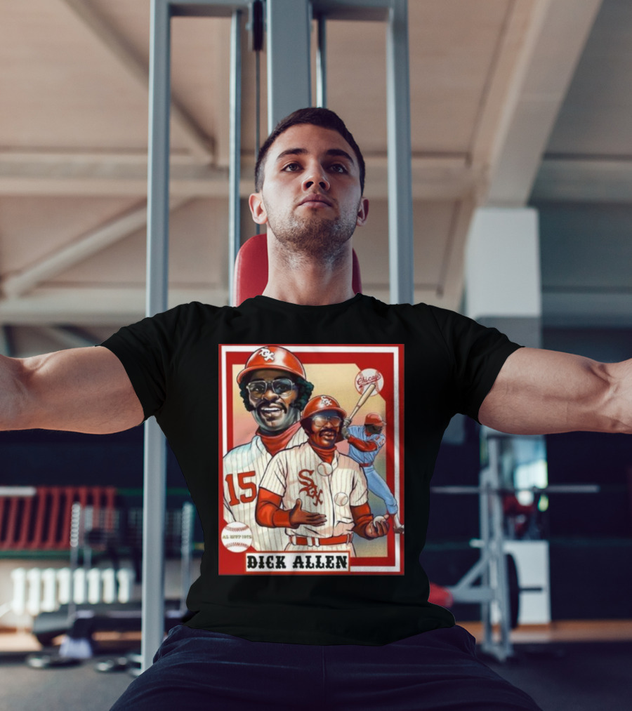 Dick Allen Chicago White Sox AL MVP 1972 Vintage Baseball Legend T-Shirt