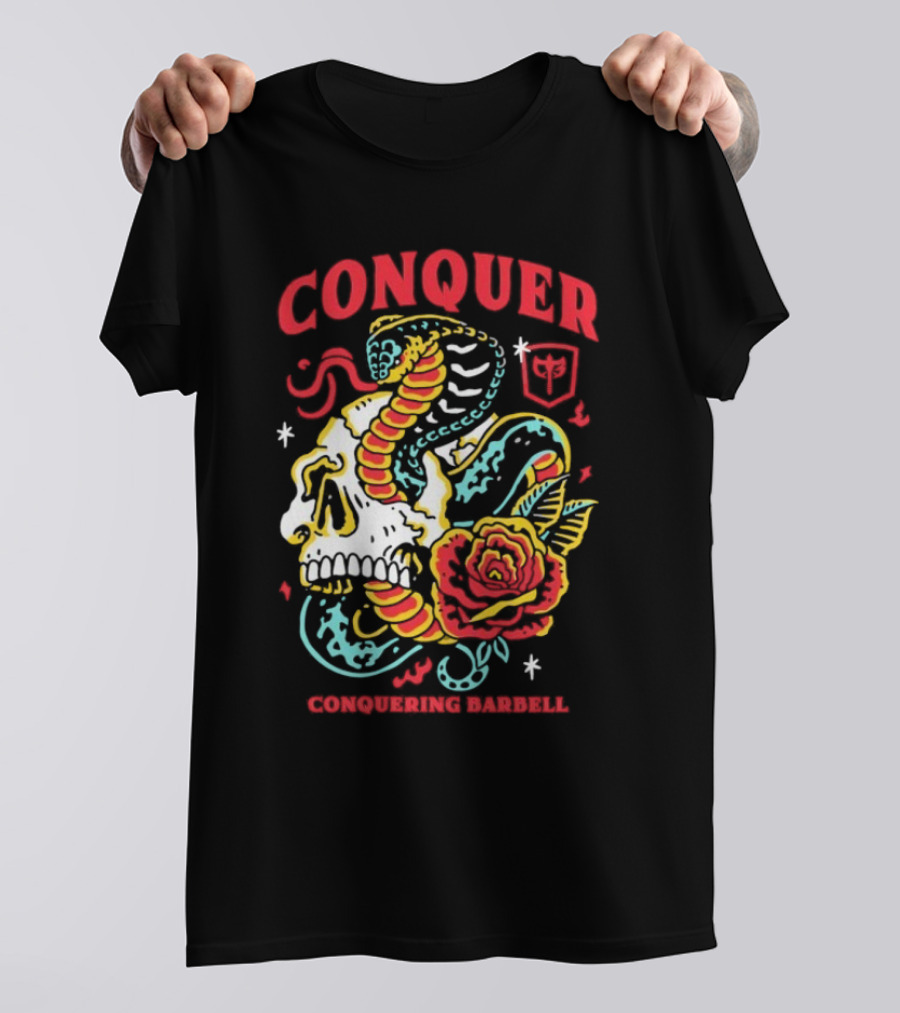 Conquer Skull Snake Rose Conquering Barbell T-Shirt