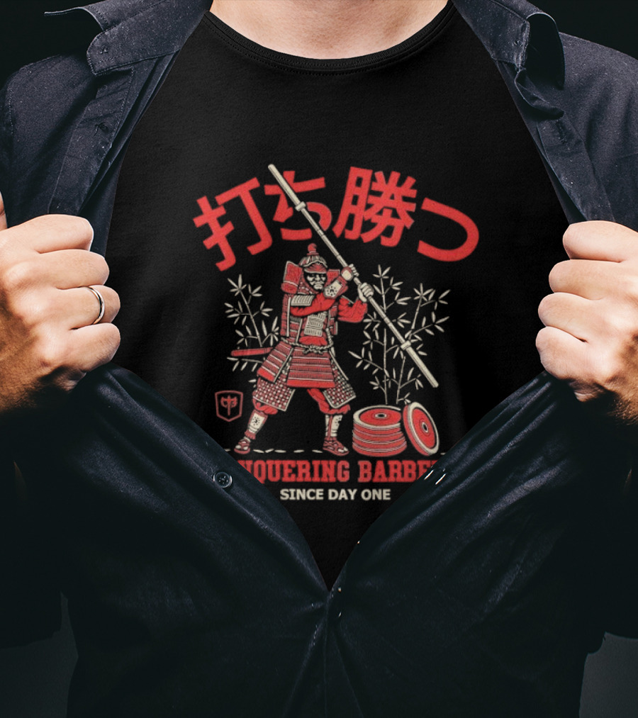 打ち勝つ Conquering Barbell Samur⼤ Since Day One T-Shirt