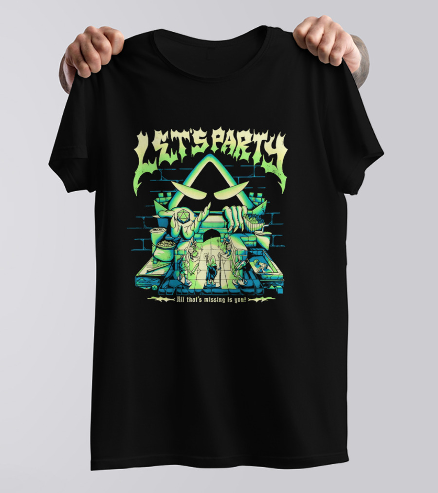 Let's Party All That's Missing Is You Critical Role Game Night T-Shirt