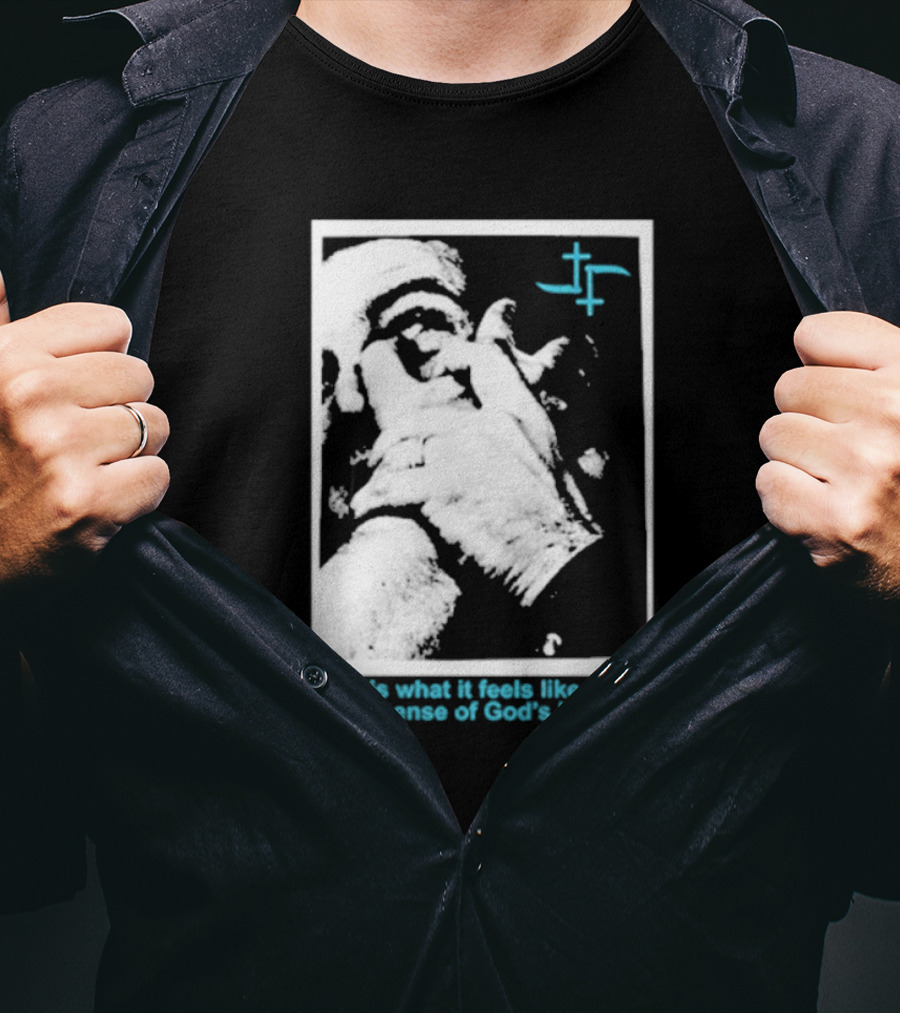 Cult Leader This Is What It Feels Like In The Absence Of God’s Love Monochrome Face Plus Sign T-Shirt