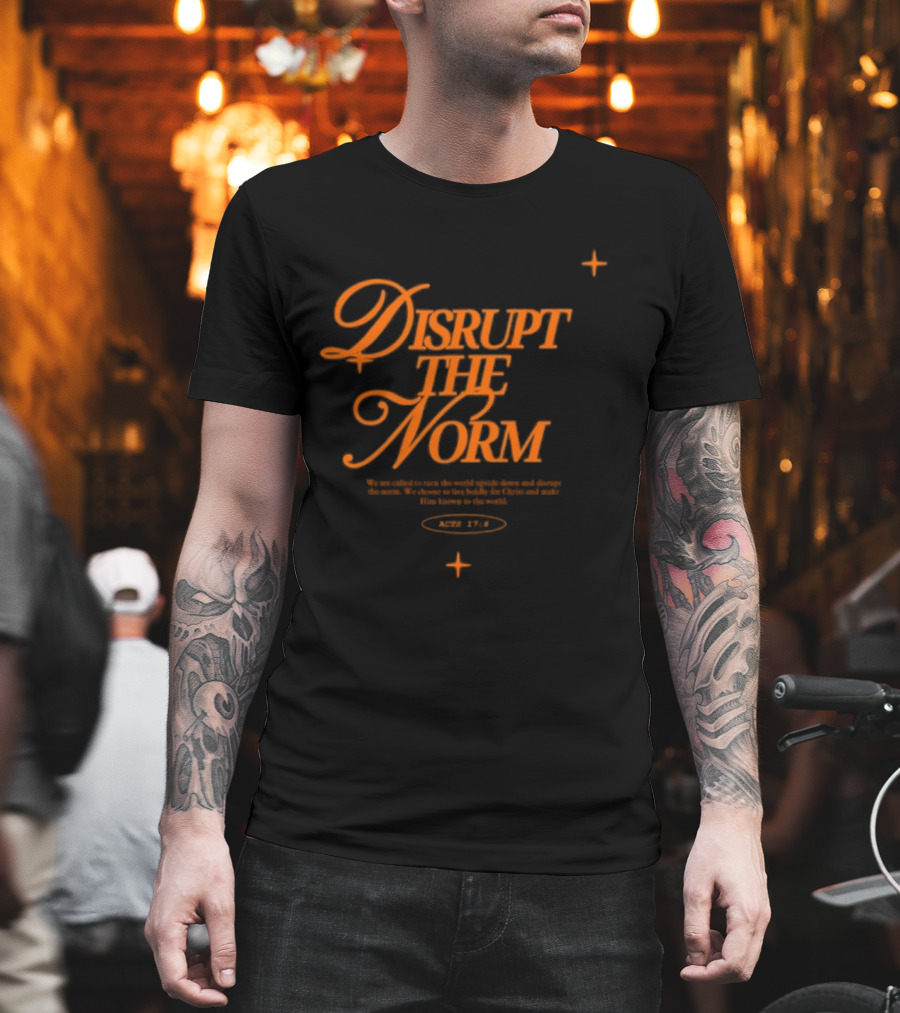 Disrupt The Norm Orange Aesthetic Text With Stars T-Shirt
