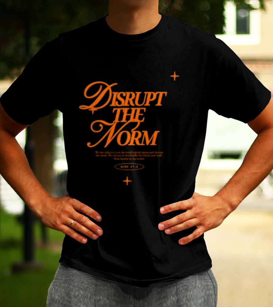 Disrupt The Norm Orange Aesthetic Text With Stars T-Shirt