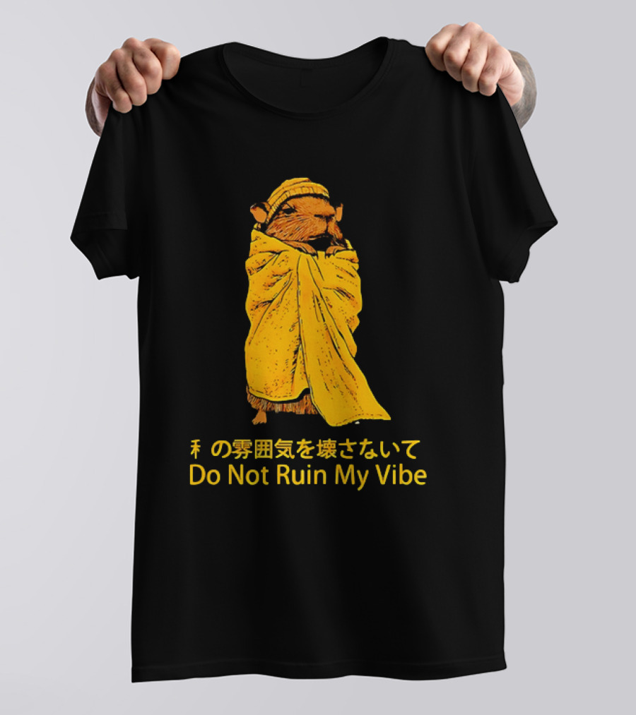 Do Not Ruin My Vibe Hamster Wrapped In Blanket With Japanese Text T-Shirt