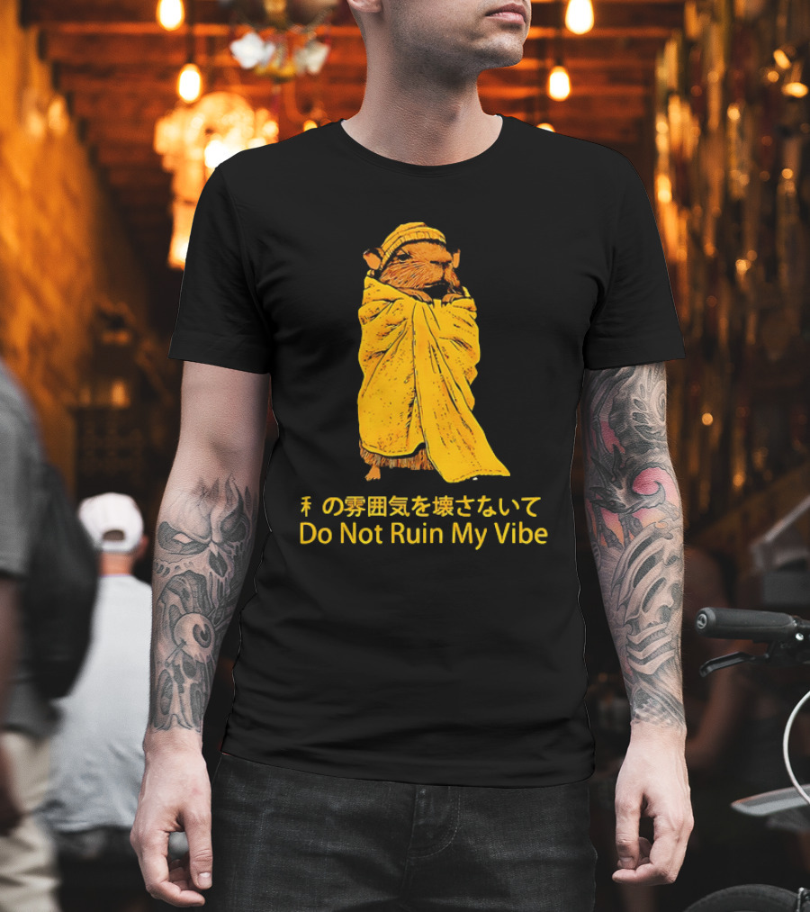Do Not Ruin My Vibe Hamster Wrapped In Blanket With Japanese Text T-Shirt