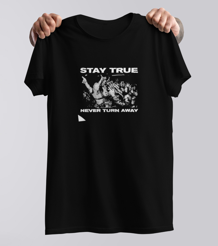 Stay True Never Turn Away Concert Crowd T-Shirt