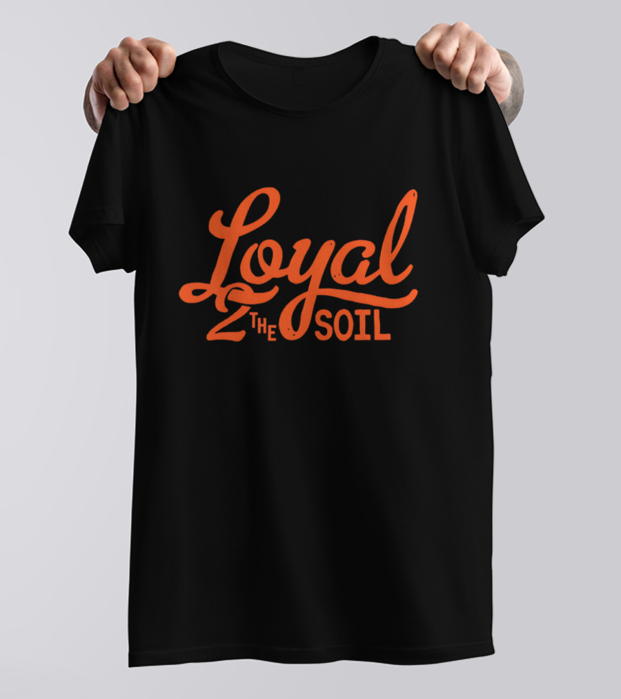 Loyal To The Soil FC Cincinnati T-Shirt