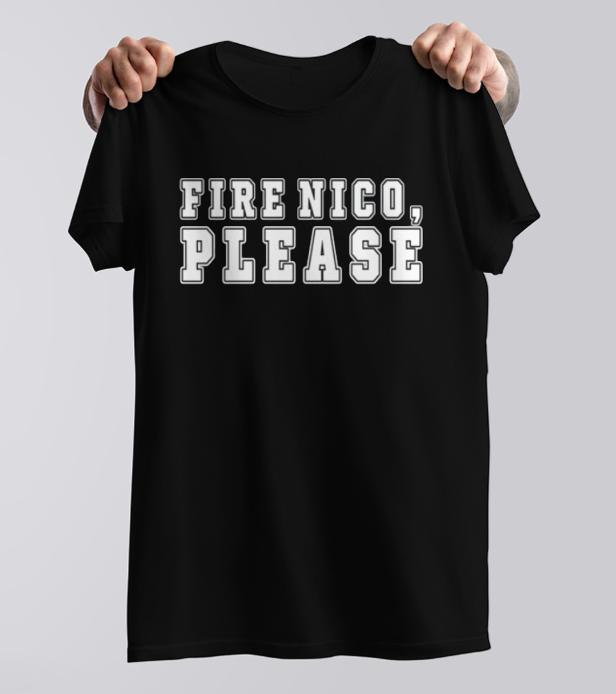 Fire Nico Please Large Block Text Statement T-Shirt