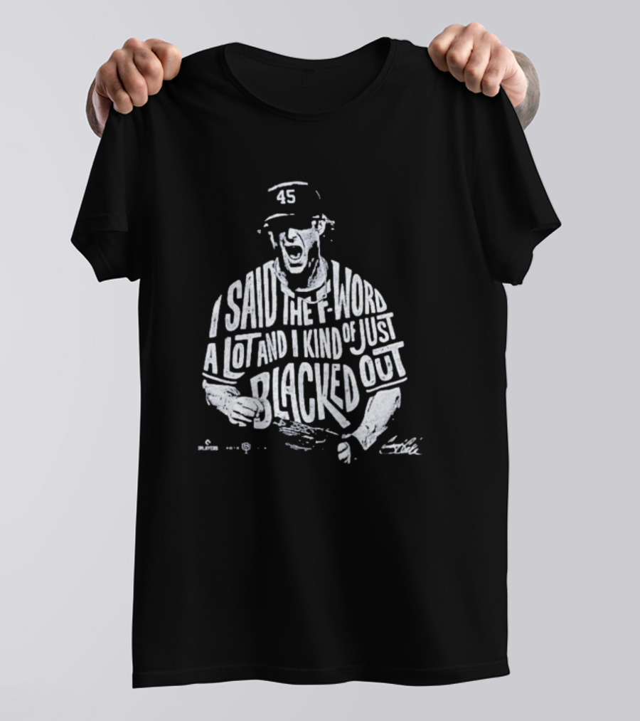 Gerrit Cole I Said The F-Word A Lot And I Kind Of Just Blacked Out Yankees 45 T-Shirt