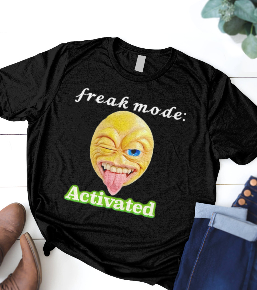 Freak Mode Activated Winking Tongue Out Emoji T-Shirt
