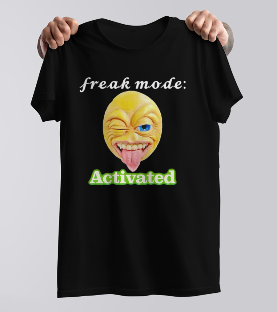 Freak Mode Activated Winking Tongue Out Emoji T-Shirt