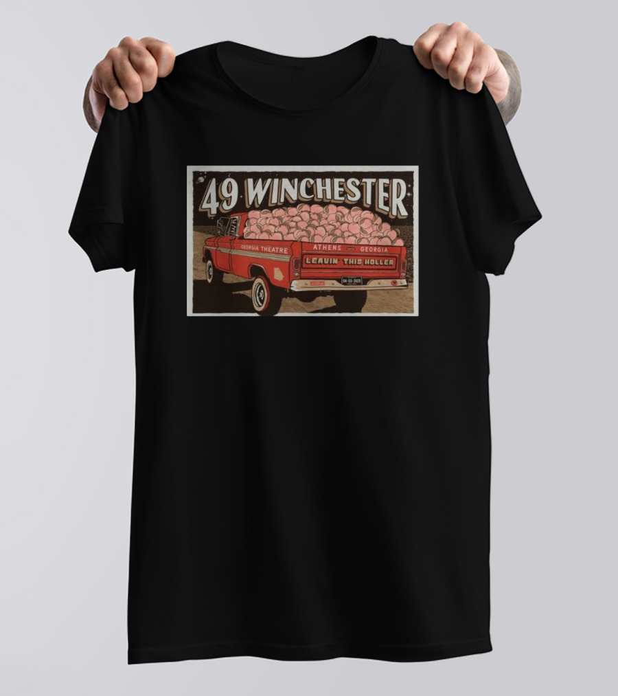 49 Winchester Georgia Theatre Athens April 3 2025 Leavin This Holler T-Shirt