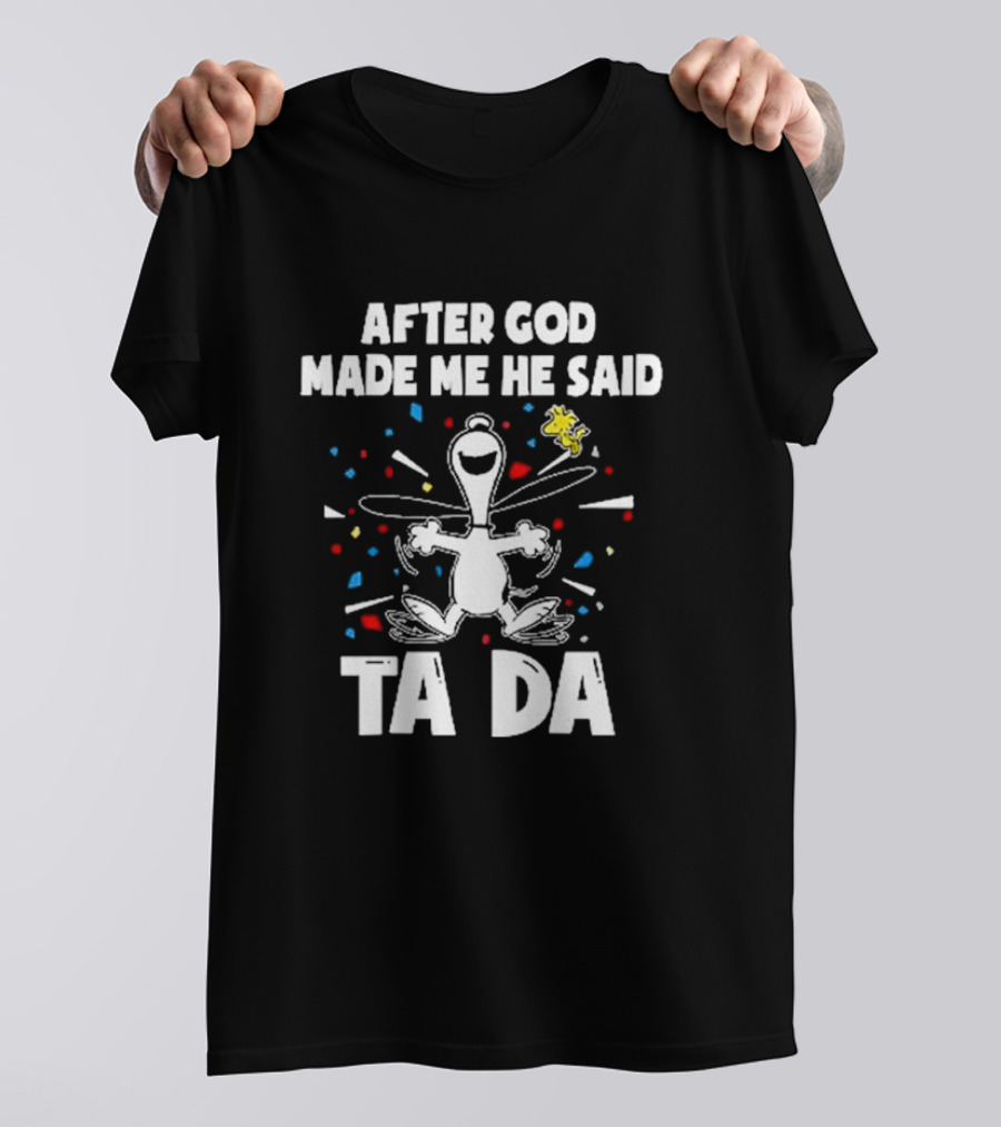 After God Made Me He Said Ta Da Snoopy Peanuts Confetti Celebration T-Shirt