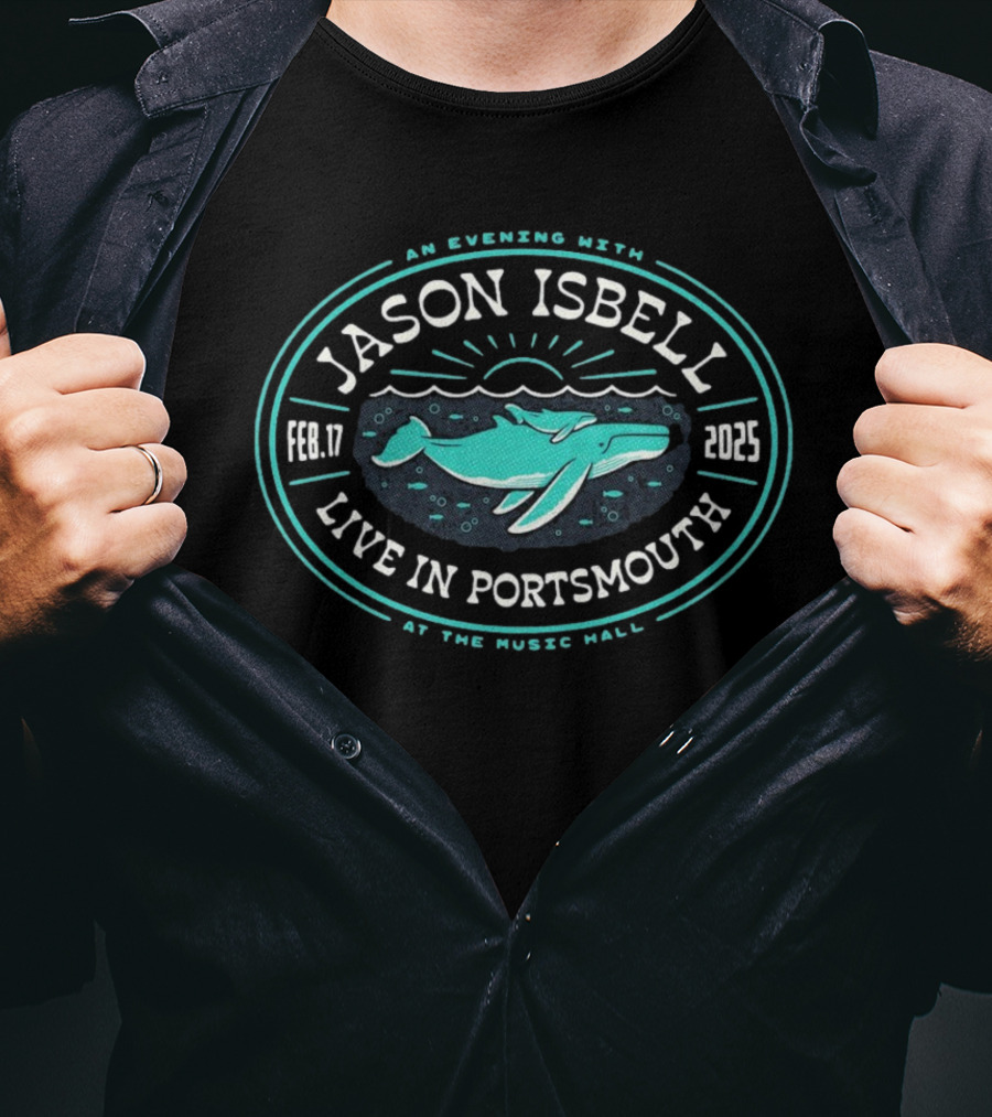 Jason Isbell Live In Portsmouth An Evening At The Music Hall Feb 17 2025 Whale Design T-Shirt