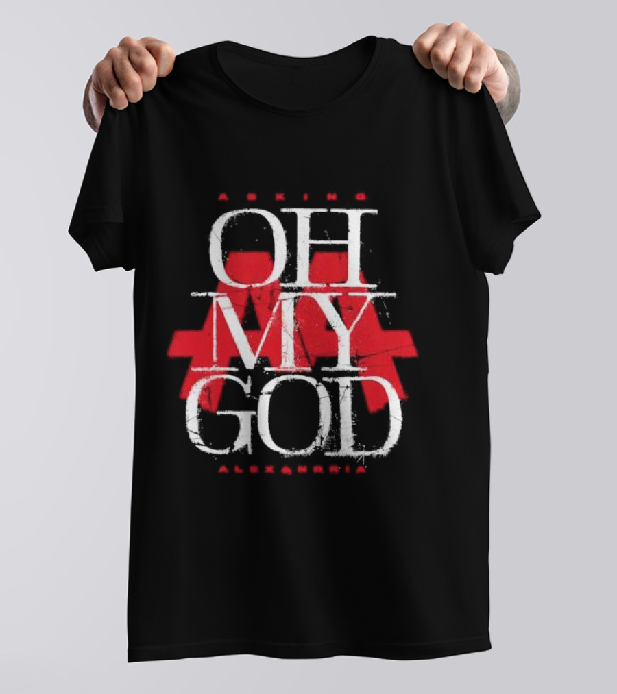 Asking Alexandria Oh My God Red Text Design AA T-Shirt