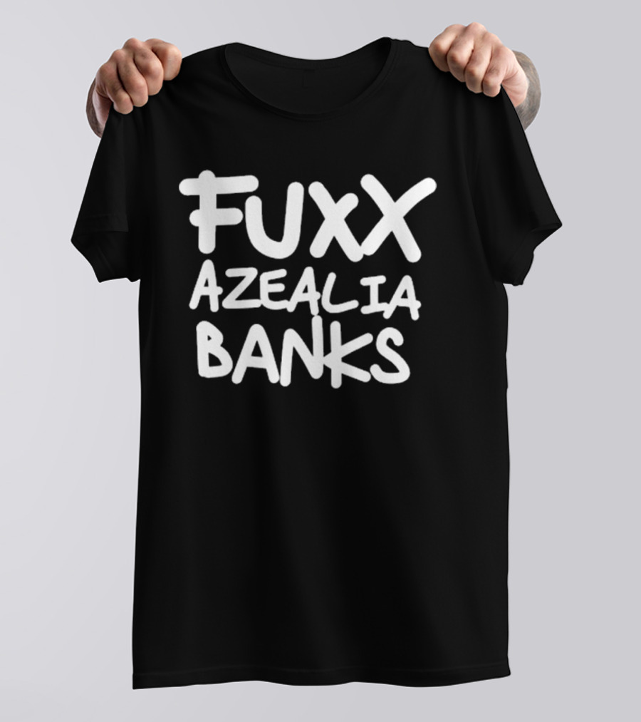 Fuxx Azealia Banks Statement Text Bold Style T-Shirt