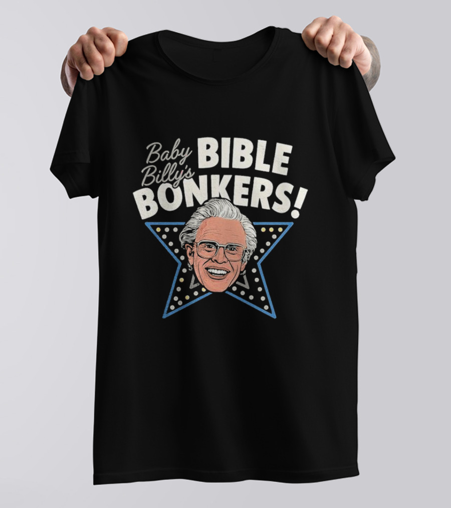 Baby Billy's Bible Bonkers Star White Hair Man Blue Star T-Shirt