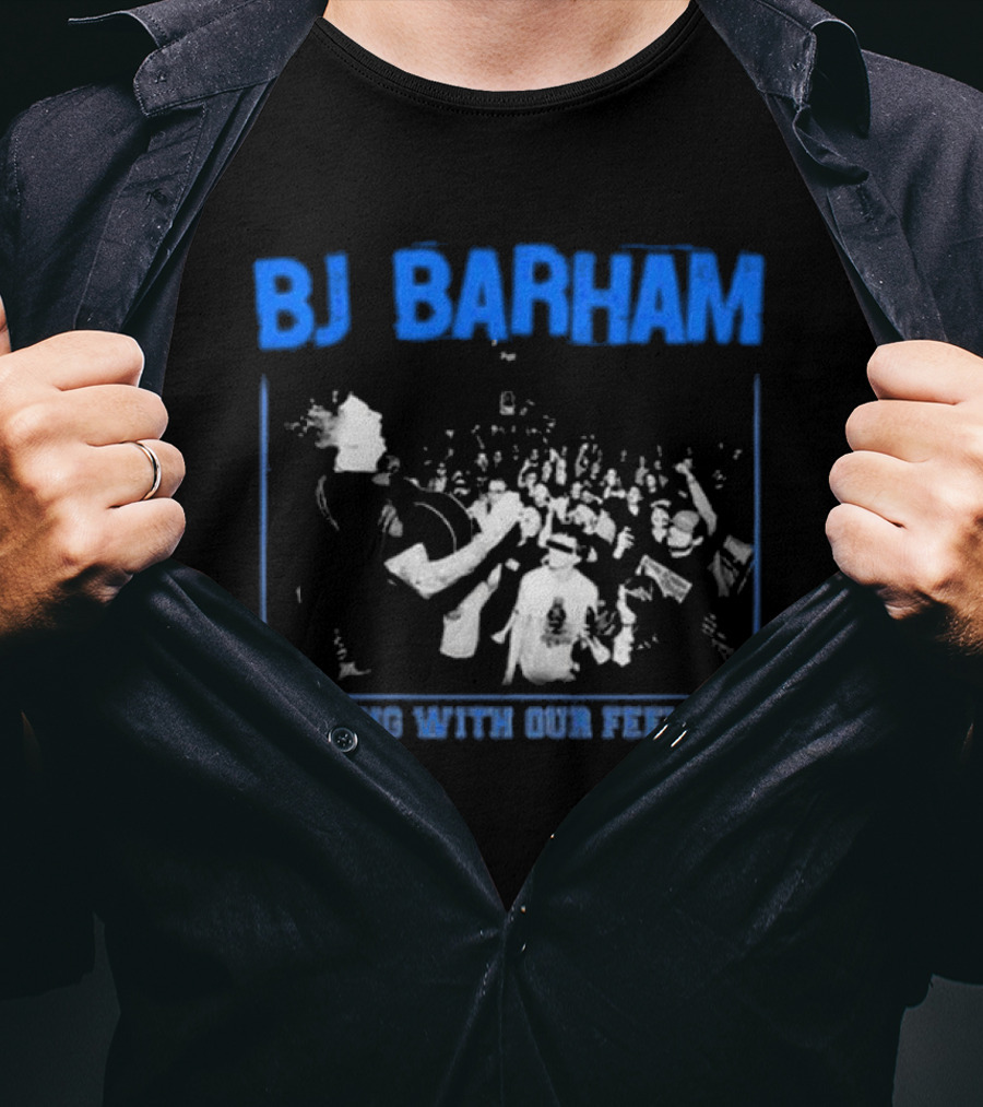 BJ Barham Dealing With Our Feelings T-Shirt