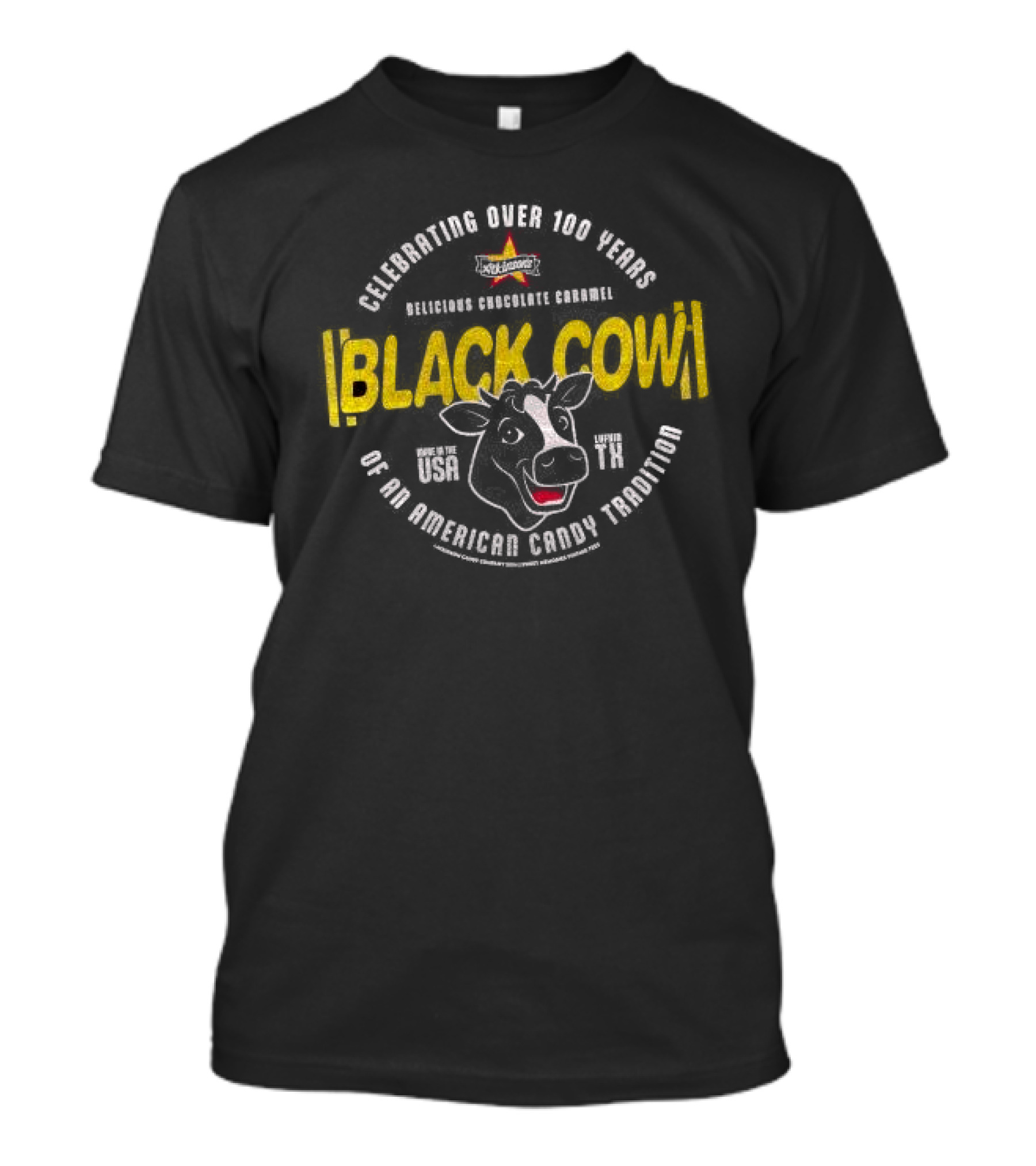 Celebrated Over 100 Years Black Cow An American Candy Favorite T-Shirt