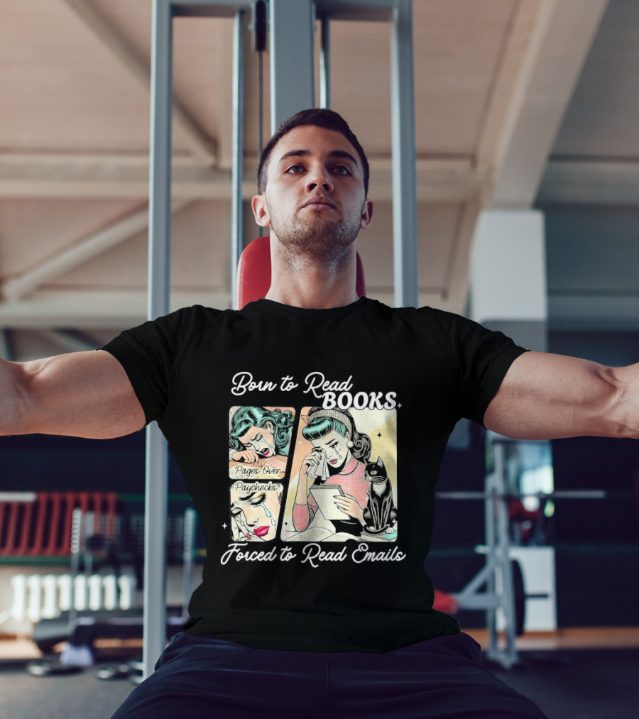 Born To Read Books Forced To Read Emails Retro Comic Style 2025 T-Shirt