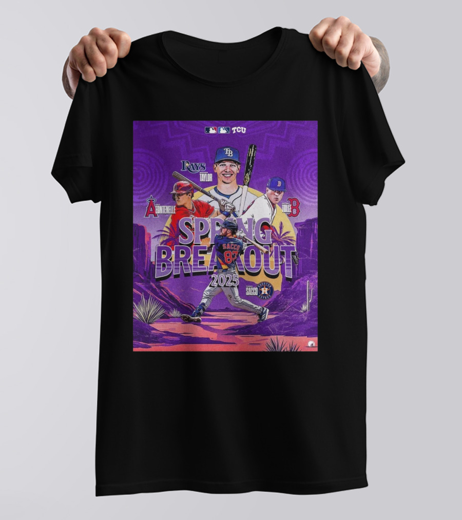 Brayden Taylor Cole Fontenelle Payton Tolle Tommy Sacco MLB Baseball Spring Breakout 2025 T-Shirt