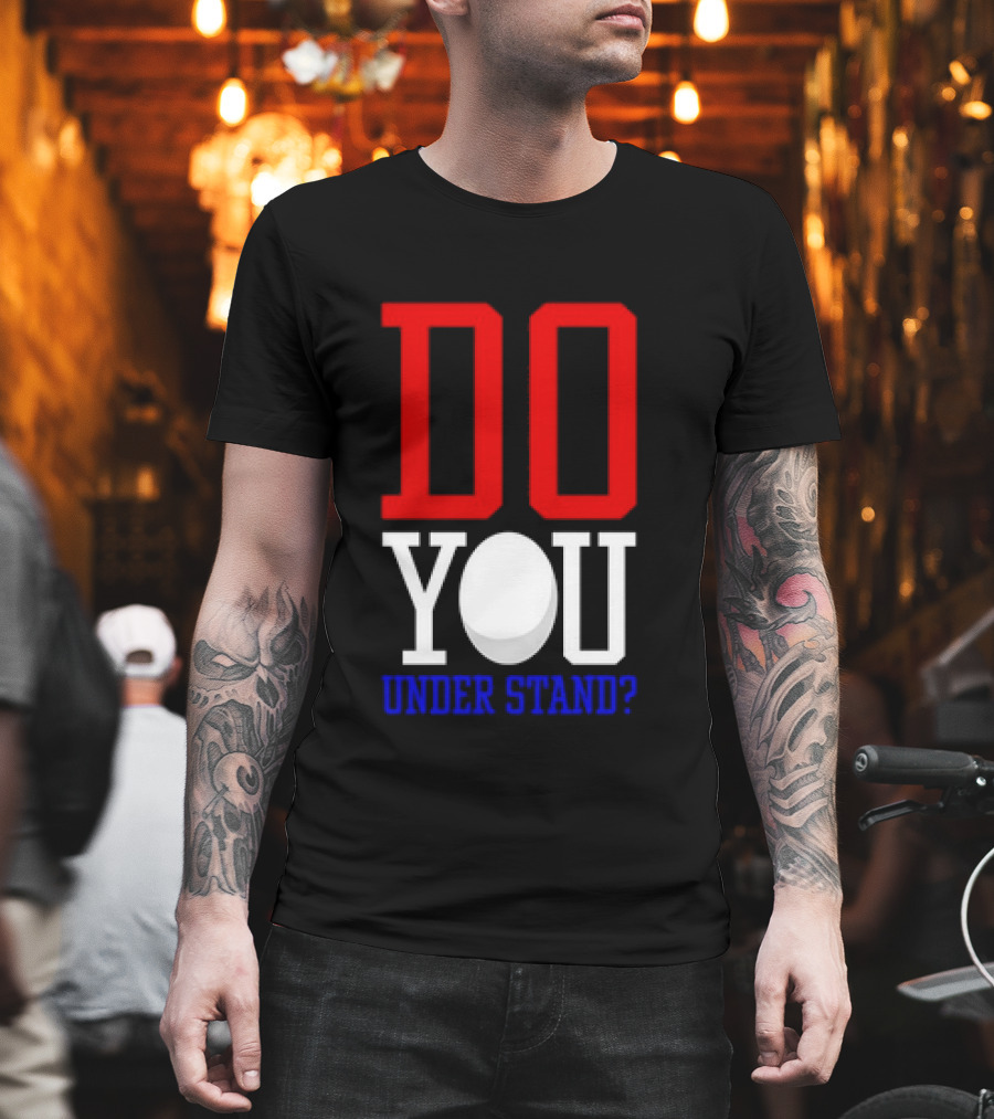 Brendan Cobbina Wearing Do You Understand T-Shirt