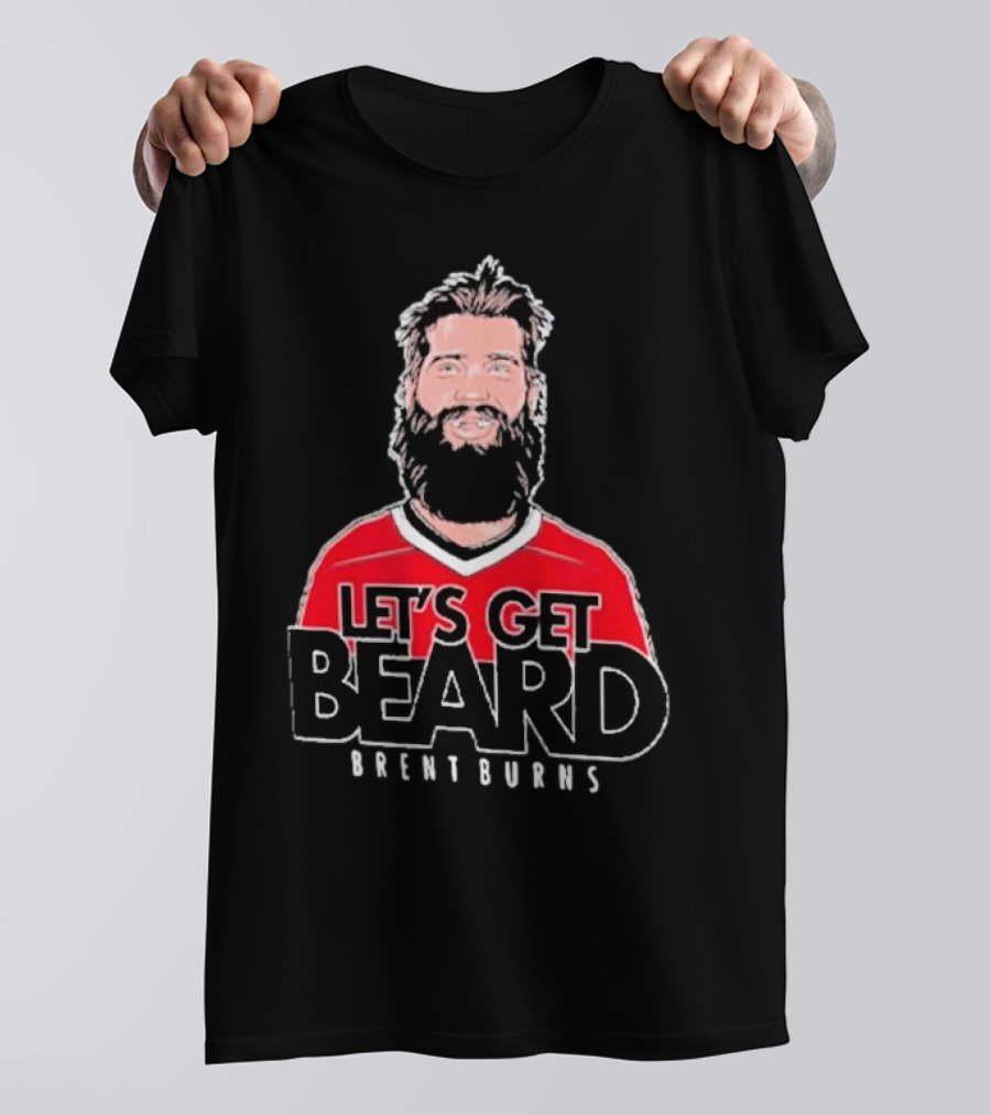 Brent Burns Carolina Hurricanes Let’s Get Beard T-Shirt