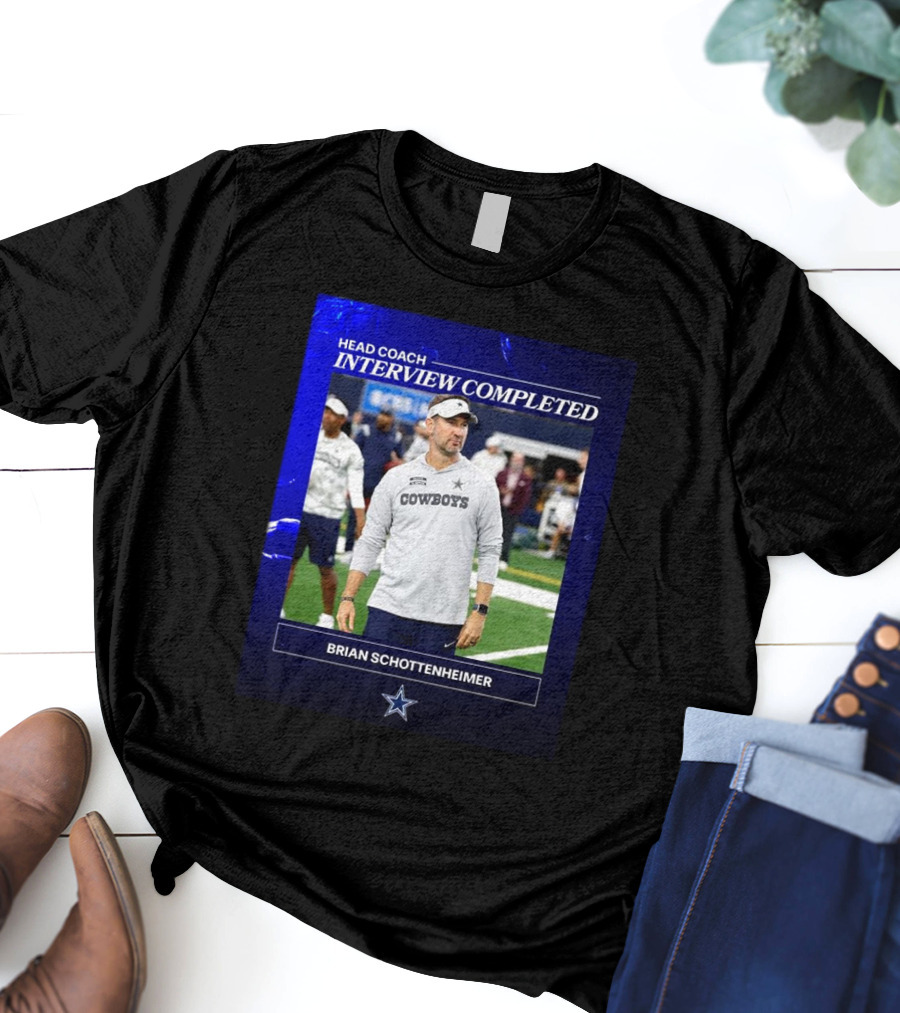 Brian Schottenheimer Head Coach Interview Completed T-Shirt