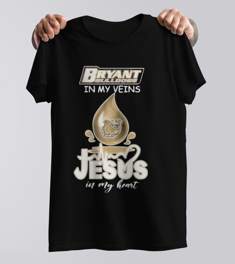 Bryant Bulldogs In My Veins Jesus In My Heart T-Shirt
