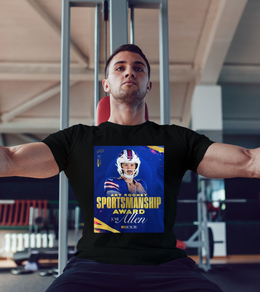 Buffalo Bills Josh Allen Art Rooney Sportsmanship Award NFL Honors Nicest Guy In The League T-Shirt