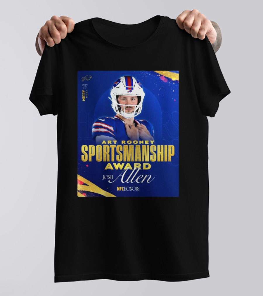Buffalo Bills Josh Allen Art Rooney Sportsmanship Award NFL Honors Nicest Guy In The League T-Shirt