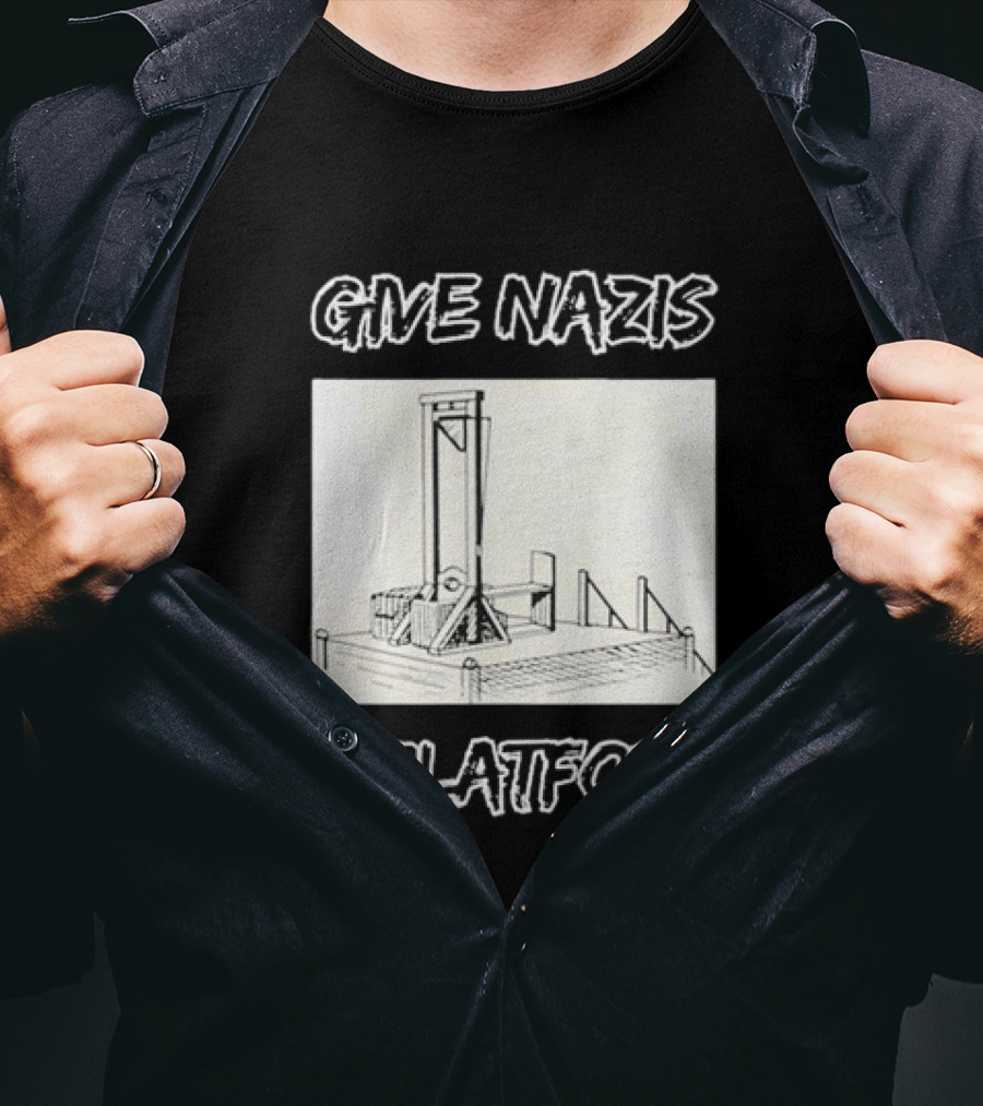 Camp Callout Give Nazis A Platform T-Shirt