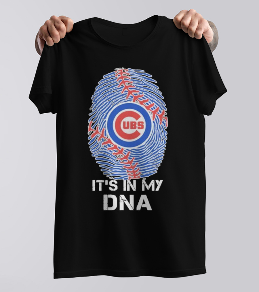 Chicago Cubs It’s In My DNA T-Shirt