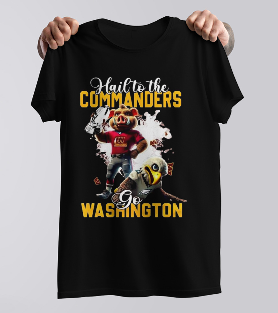 Champs On Our Way To The Washington Commanders Hail To The Go Mascot 2025 T-Shirt