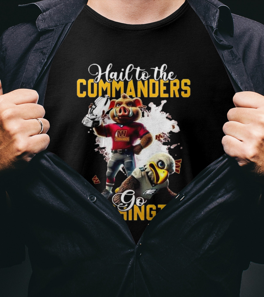 Champs On Our Way To The Washington Commanders Hail To The Go Mascot 2025 T-Shirt