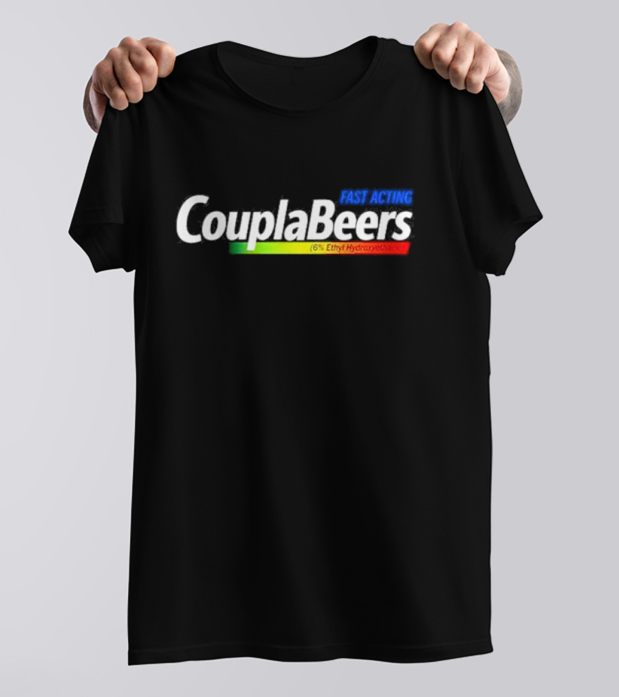 Coupla Beers Fact Acting T-Shirt