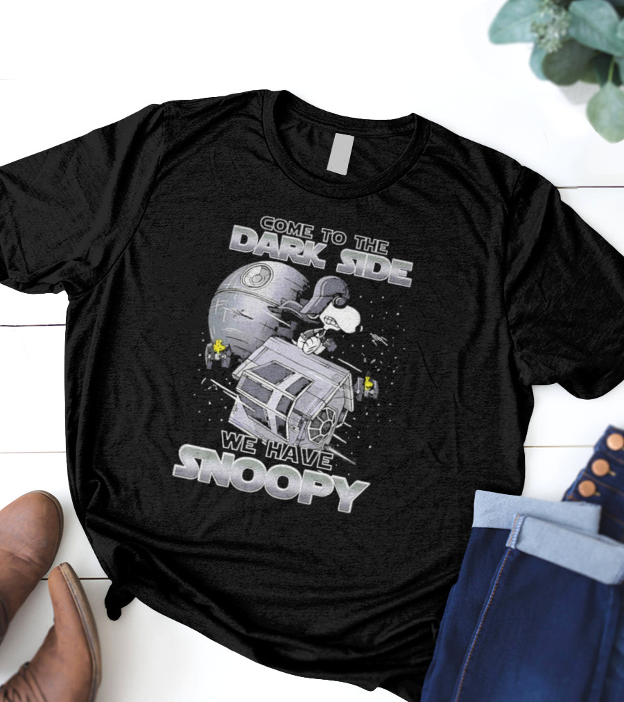 Come To The Dark Side We Have Snoopy T-Shirt