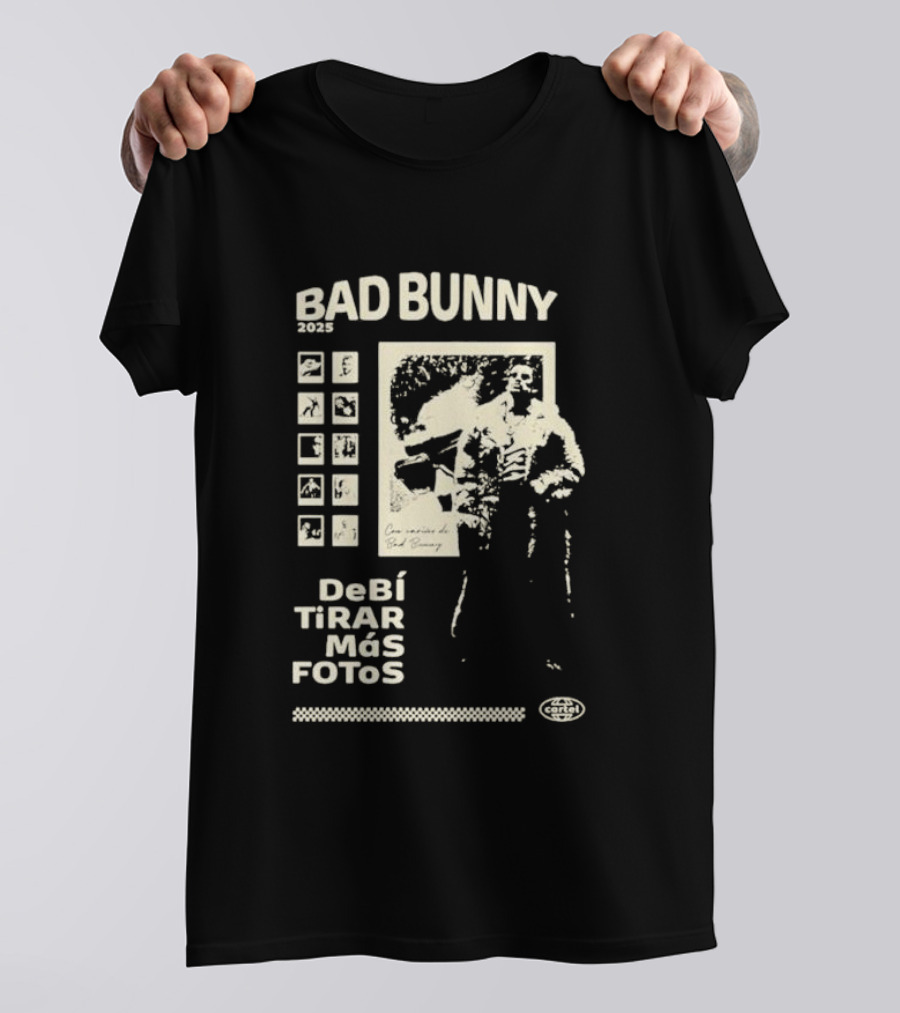 Debí Tirar Más Fotos 2025 T-Shirt