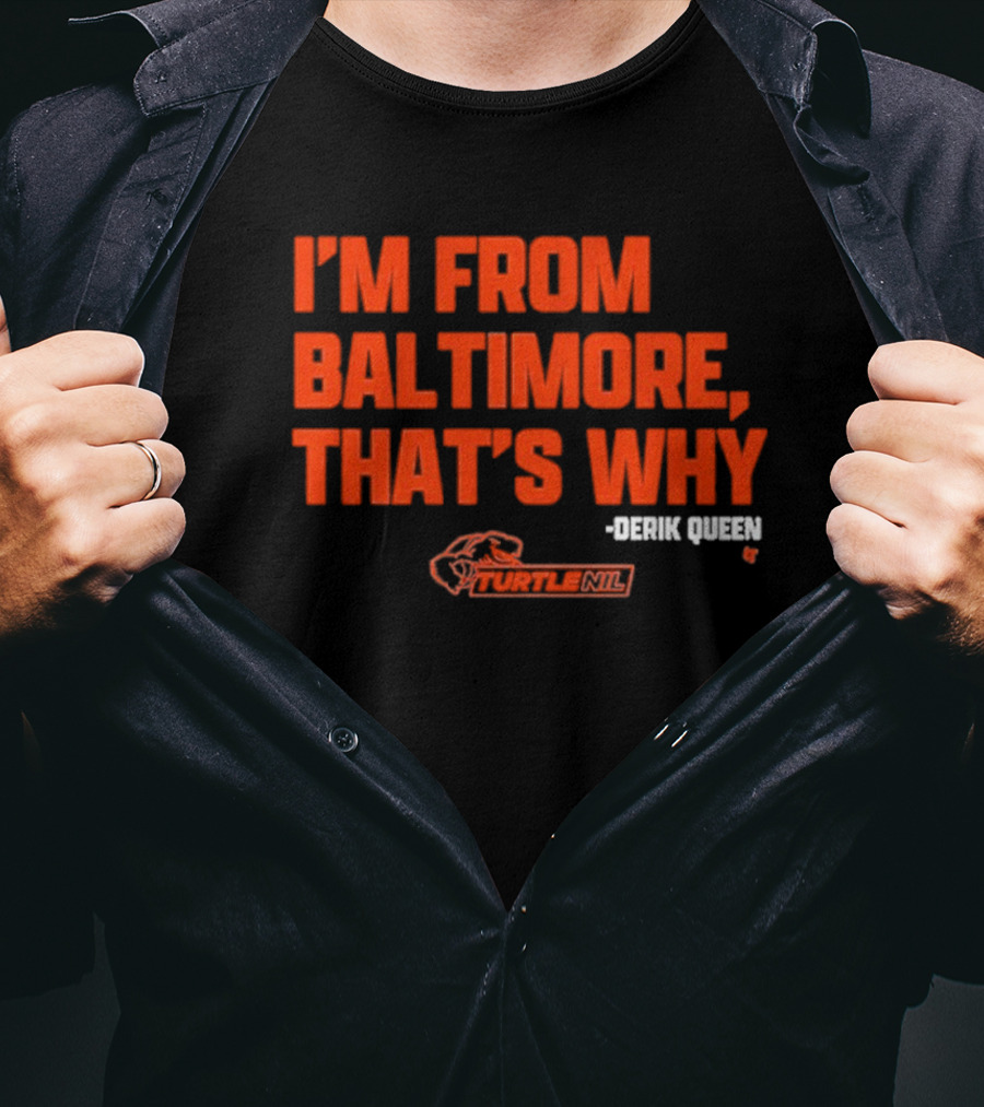 Derik Queen I’m From Baltimore Orange T-Shirt