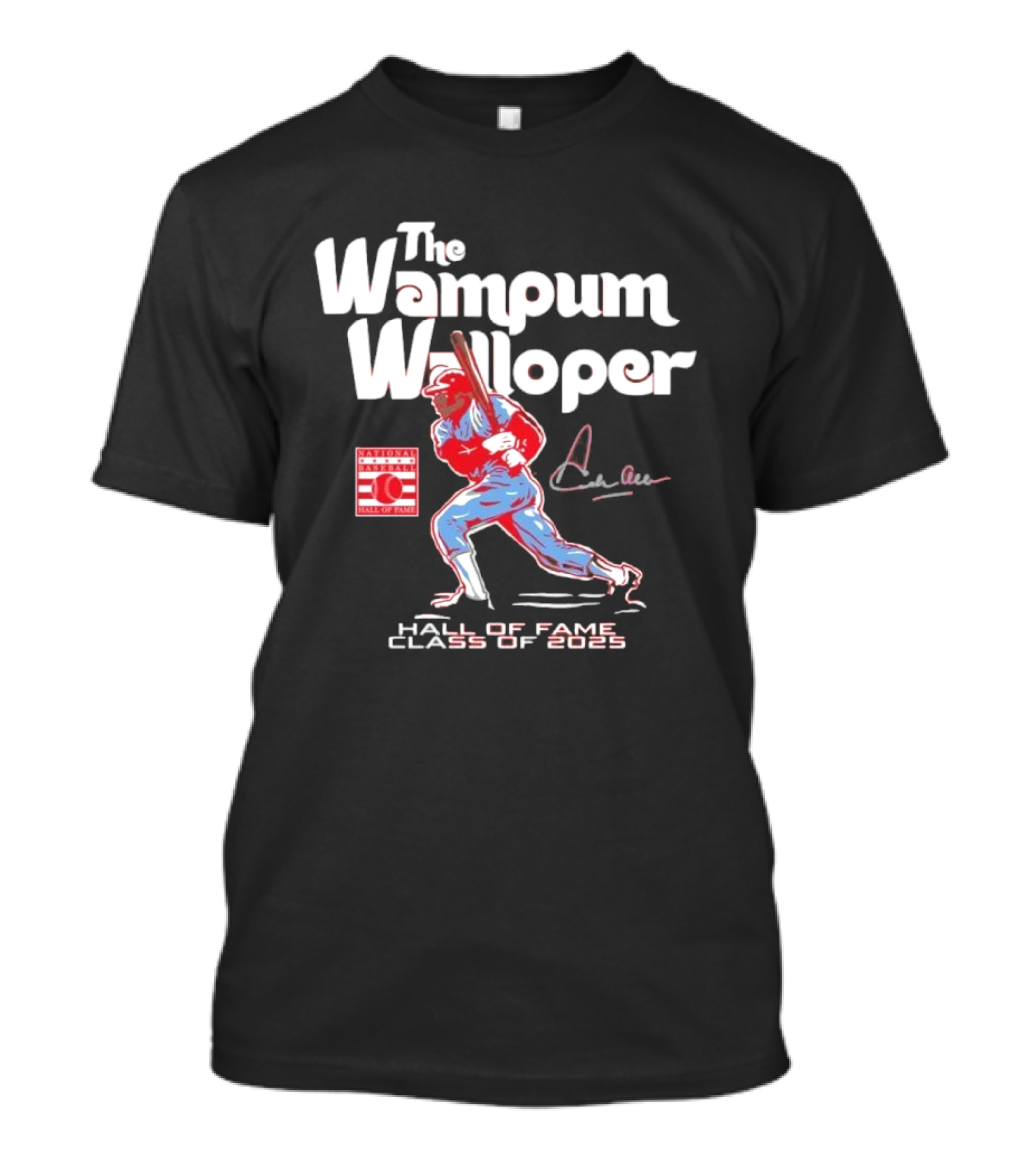 Dick Allen The Wampum Walloper Hall Of Fame Class Of 2025 T-Shirt