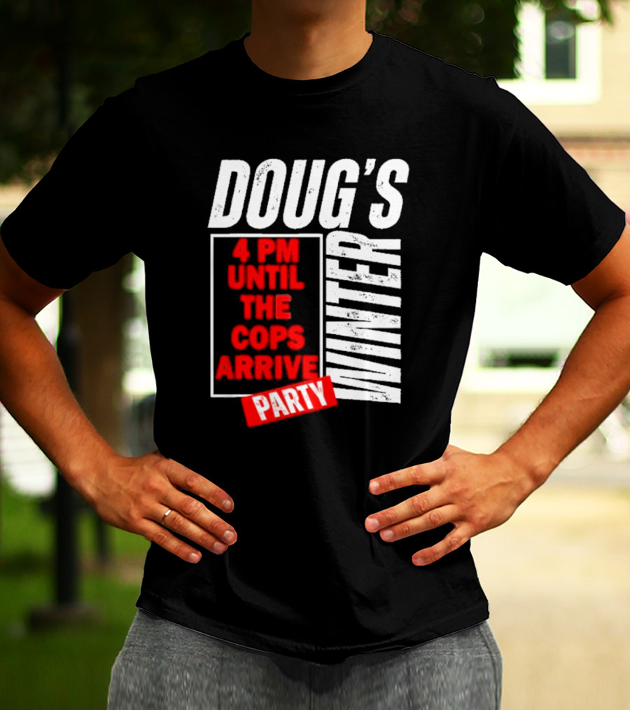 Dougs Winter Party February T-Shirt